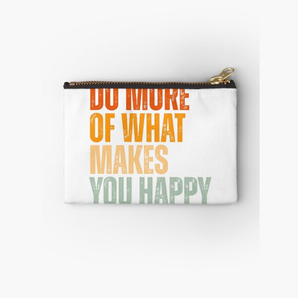 Item preview, Do more of what makes you happy designed and sold by Dondonmart.