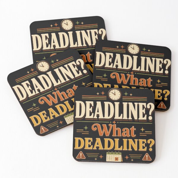 Item preview, Deadline? What Deadline? | Funny Office Humor Retro Typography Design designed and sold by Irene Catchmind.