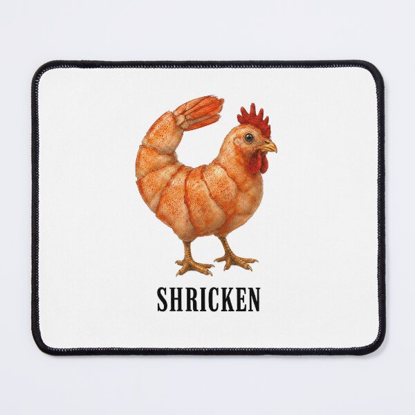 Item preview, Shricken Funny Shrimp Chicken Memes Seafood Poultry Pun designed and sold by Abirtom.