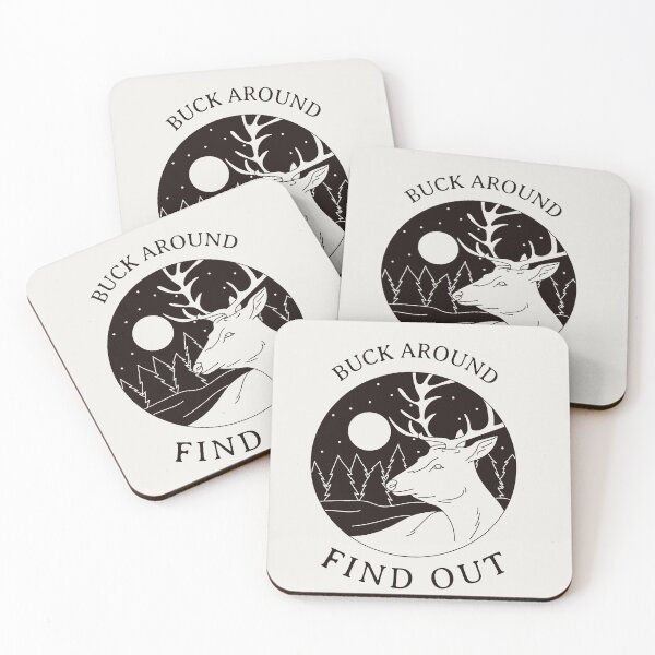Item preview, BUCK AROUND FIND OUT | SASSY CRITTERS SERIES — OUTDOOR HUMOR EDITION designed and sold by WitLounge.