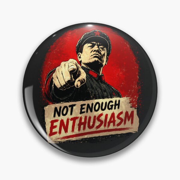 Item preview, Not Enough Enthusiasm! — Mandatory Workplace Morale designed and sold by Sanctum Icons.