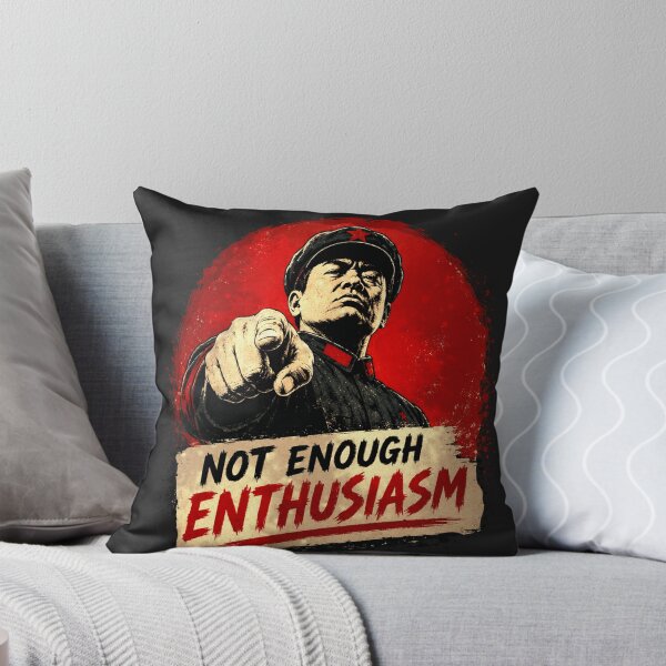 Item preview, Not Enough Enthusiasm! — Mandatory Workplace Morale designed and sold by Sanctum Icons.