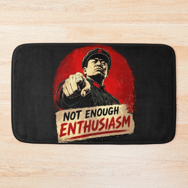 Item preview, Not Enough Enthusiasm! — Mandatory Workplace Morale designed and sold by Sanctum Icons.