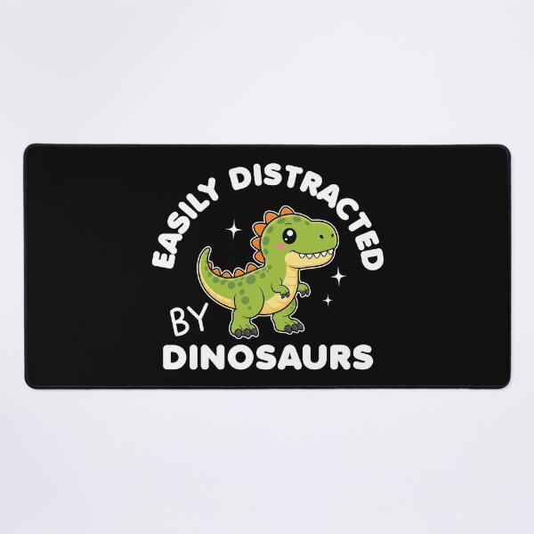 Item preview, Easily Distracted By Dinosaurs Cute Kawaii Dinosaur designed and sold by MO DESIGNS.
