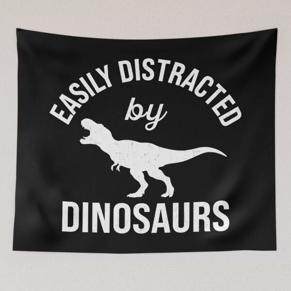 Item preview, Easily Distracted By Dinosaurs designed and sold by MO DESIGNS.