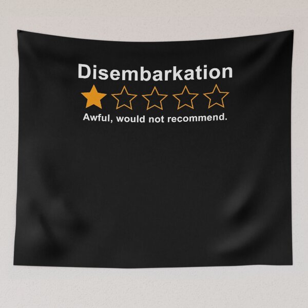 Item preview, Disembarkation Awful Would Not Recommend designed and sold by suhairee-studio.