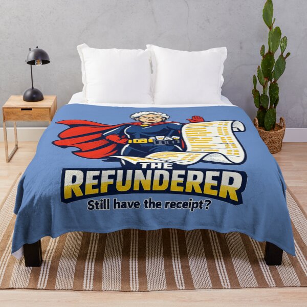 Item preview, The Refunderer – Still Have The Receipt designed and sold by KungPowUnicorn.