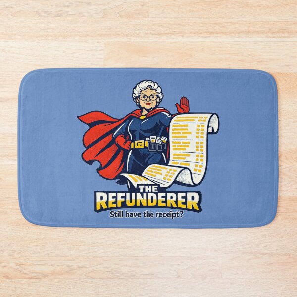 Item preview, The Refunderer – Still Have The Receipt designed and sold by KungPowUnicorn.