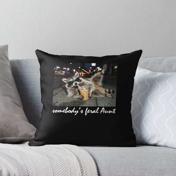 Item preview, Somebody's Feral Aunt Raccoon Meme designed and sold by suhairee-studio.