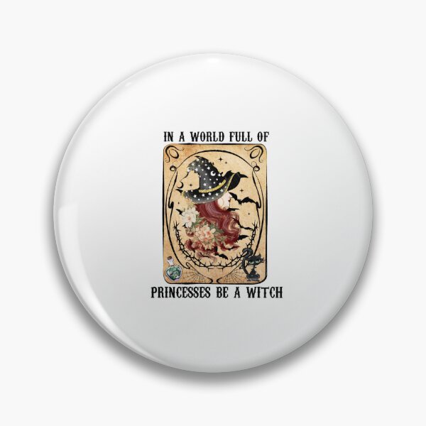 Item preview, in a world full of princesses be a witch designed and sold by HollyCooper7.