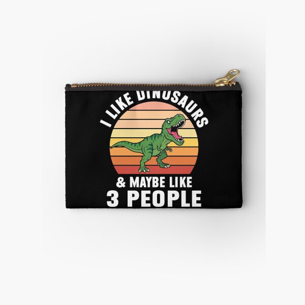 Item preview, I Like Dinosaurs & Maybe Like 3 People Funny Dinosaur designed and sold by MO DESIGNS.