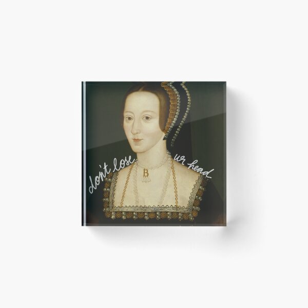 Item preview, Anne Boleyn - Six - don’t lose ur head designed and sold by mentomountains.