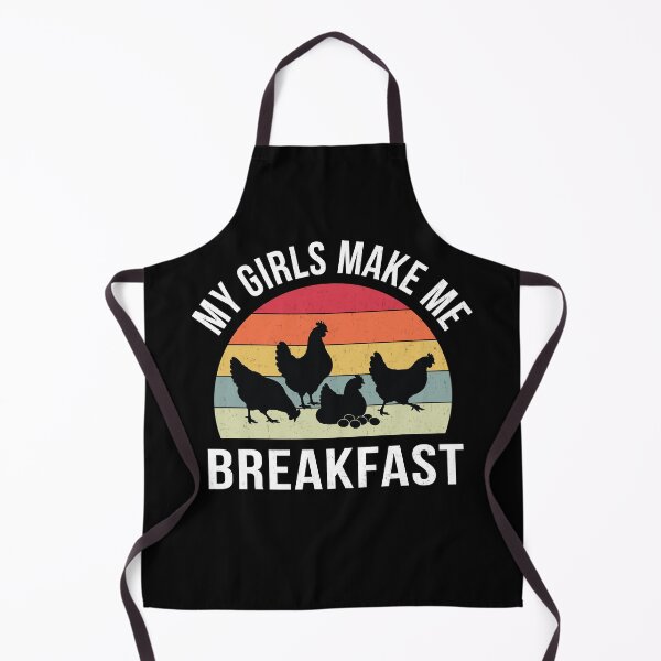 Item preview, My Girls Make Me Breakfast designed and sold by MO DESIGNS.