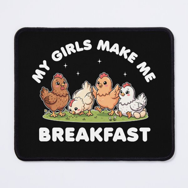 Item preview, My Girls Make Me Breakfast - Cute Kawaii Chickens designed and sold by MO DESIGNS.