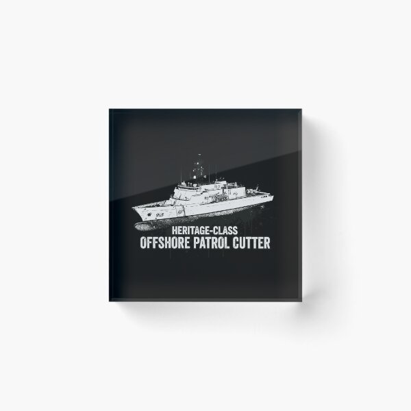 Item preview, Heritage-class Offshore Patrol Cutter designed and sold by Coasties.