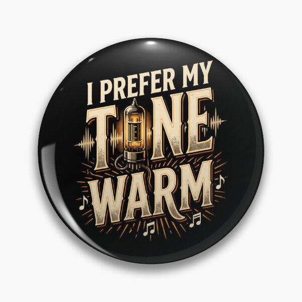 Item preview, I Prefer My Tone Warm - Audiophile Vintage Tube Amp designed and sold by SplashTastic.