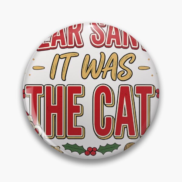 Item preview, Dear Santa, It Was the Cat Christmas designed and sold by praakk.