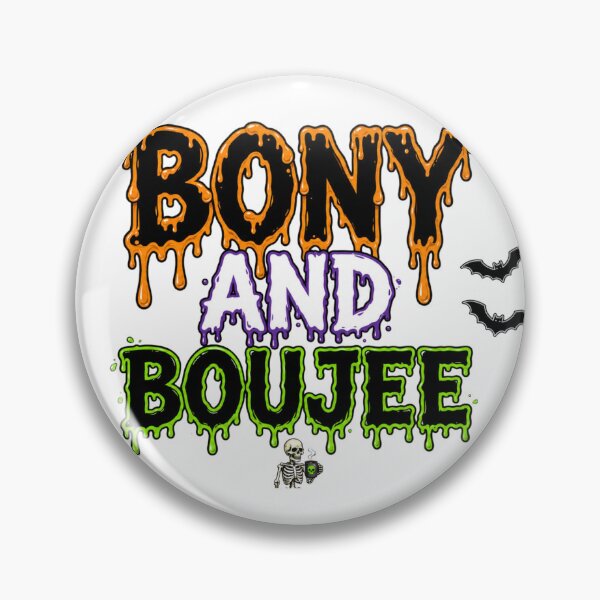 Item preview, BONY AND BOUJEE designed and sold by OskarTrendz.
