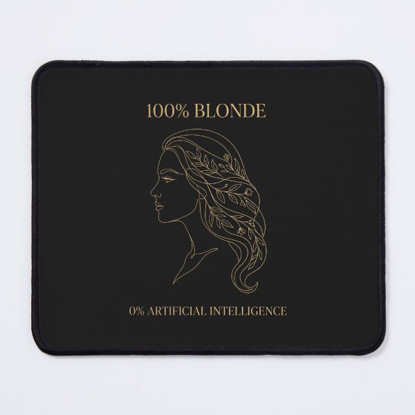 Item preview, 100% Blonde 0% Artificial Intelligence - Natural Beauty Line Art designed and sold by SplashTastic.