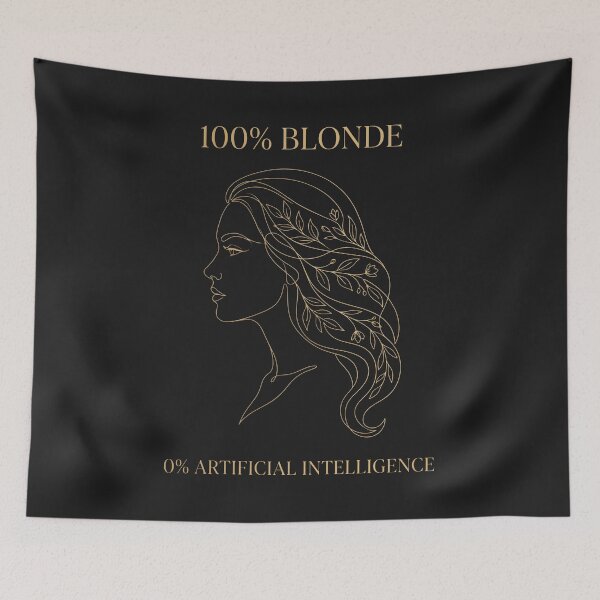 Item preview, 100% Blonde 0% Artificial Intelligence - Natural Beauty Line Art designed and sold by SplashTastic.