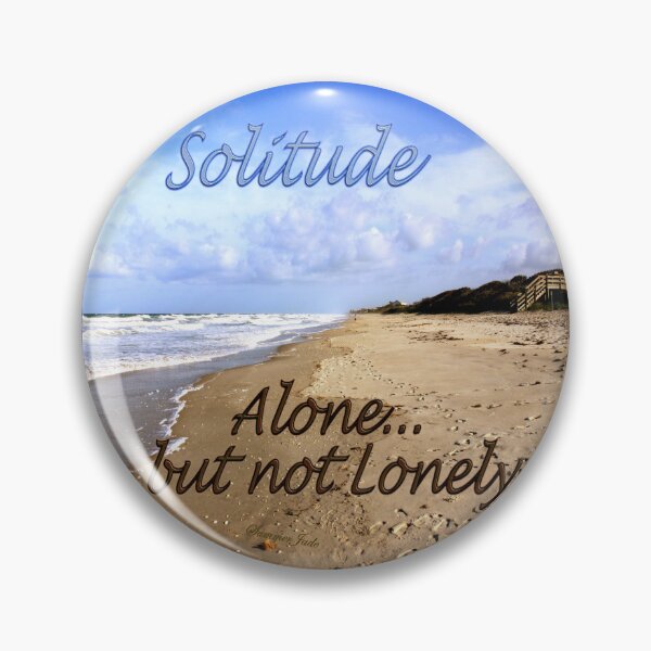 Item preview, I Have a Need for Solitude designed and sold by SummerJade.