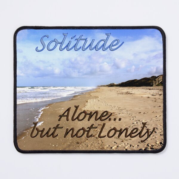 Item preview, I Have a Need for Solitude designed and sold by SummerJade.