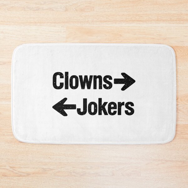 Item preview, Clowns and Jokers (Opposing Arrows) - Funny Grunge Style Text Design designed and sold by ModdiesColors.