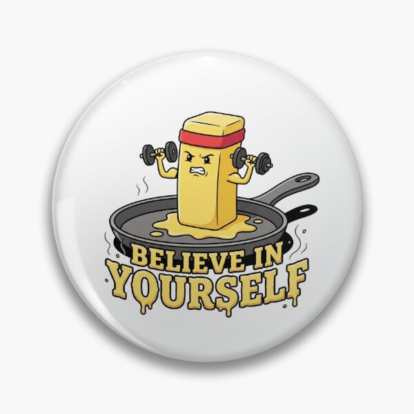 Item preview, Buff Butter Lifting Weights Believe In Yourself designed and sold by Rare By Hero.