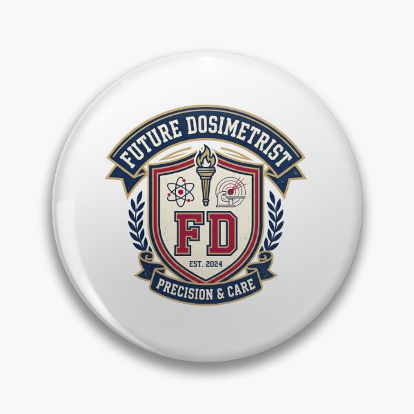 Item preview, Future Dosimetrist Precision Care Medical Physics Crest designed and sold by CyberPunkSpace.