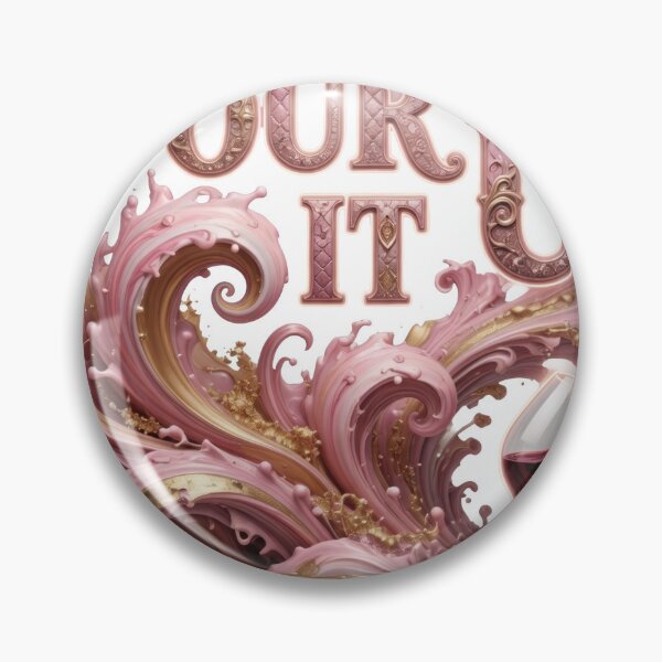 Item preview, Trendy POUR IT UP designed and sold by dazzlemakers.