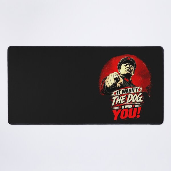 Item preview, It Wasn’t the Dog. It Was YOU! — The Official Investigation designed and sold by Sanctum Icons.