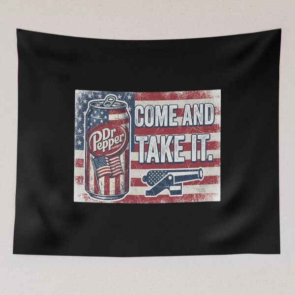 Item preview, Come and Take it Dr. Pepper designed and sold by redderkunziee.