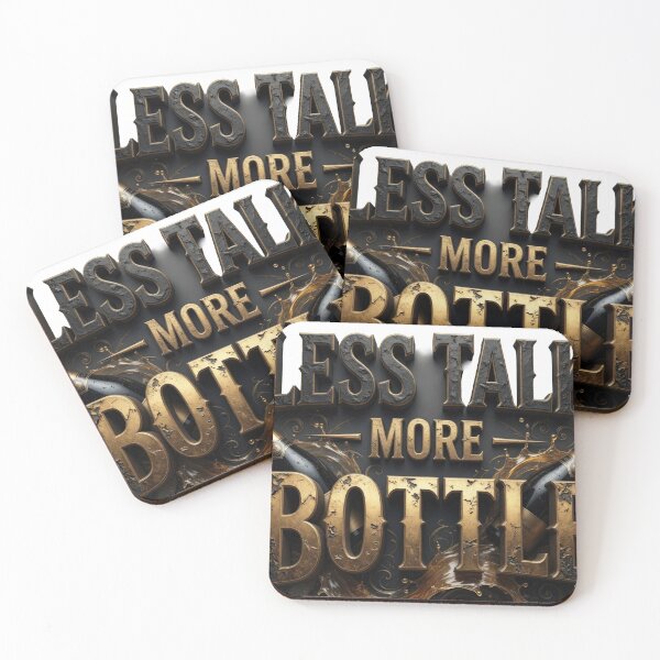 Item preview, Dynamic LESS TALK MORE BOTTLE designed and sold by dazzlemakers.