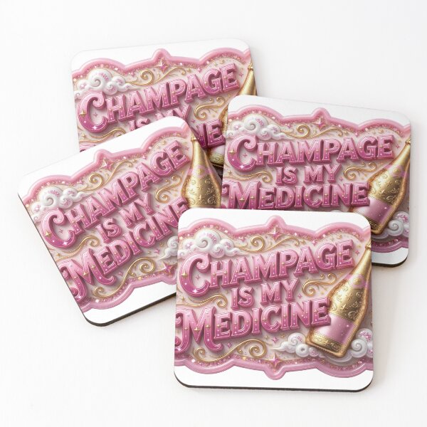 Item preview, Statement CHAMPAGNE IS MY MEDICINE designed and sold by dazzlemakers.