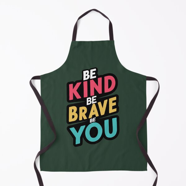 Item preview, Be Kind Be Brave Be You 394 designed and sold by LikhaByMae.