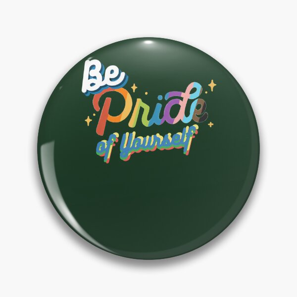 Item preview, Be Pride Of Yourself And Be You 24 designed and sold by LikhaByMae.