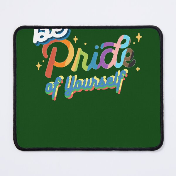Item preview, Be Pride Of Yourself And Be You 24 designed and sold by LikhaByMae.