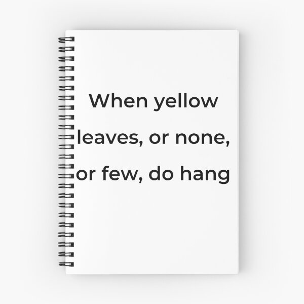 Item preview, “When yellow leaves, or none, or few, do hang” - print black designed and sold by ariksworld.