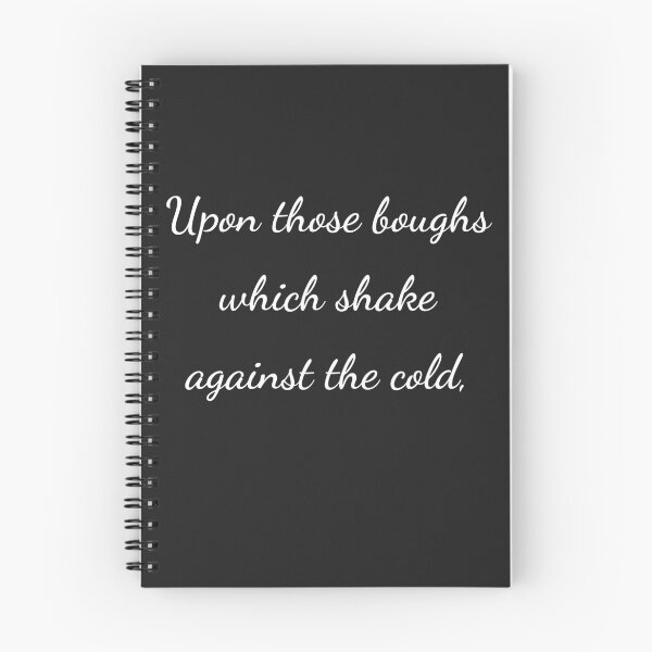 Item preview, “Upon those boughs which shake against the cold,” - handwriting white designed and sold by ariksworld.