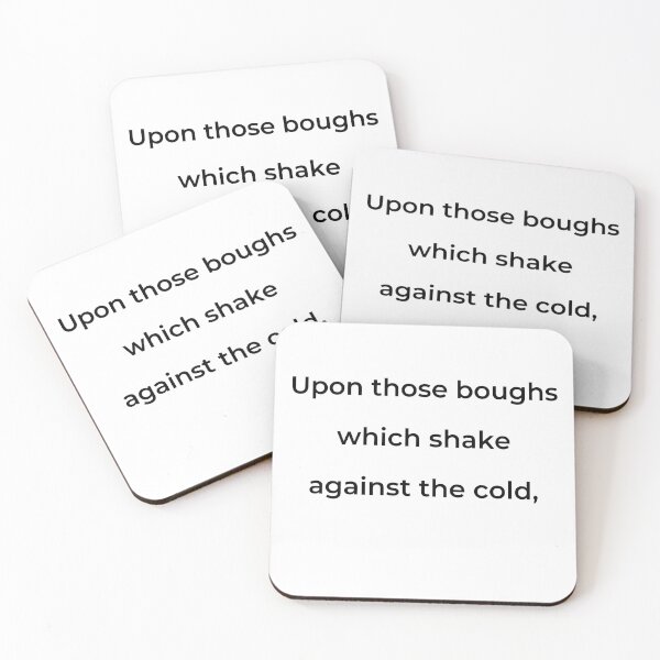 Item preview, “Upon those boughs which shake against the cold,” - print black designed and sold by ariksworld.
