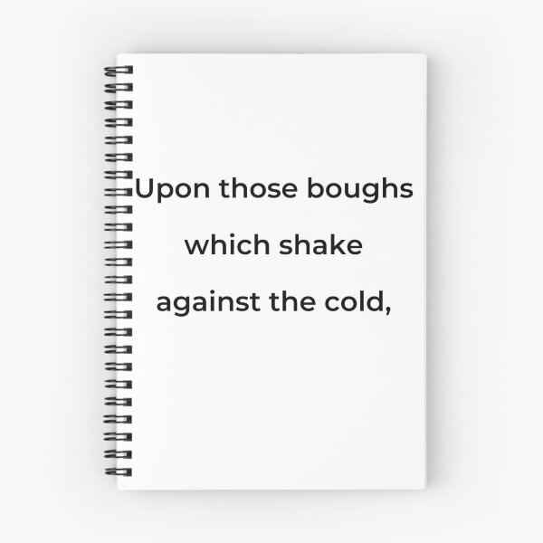 Item preview, “Upon those boughs which shake against the cold,” - print black designed and sold by ariksworld.