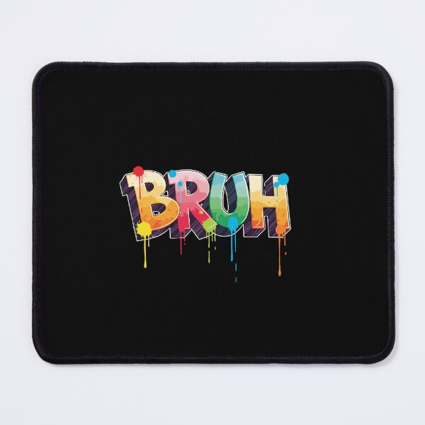 Item preview, Bruh Slang Expression Youth Trending Humor designed and sold by PopStars1993.