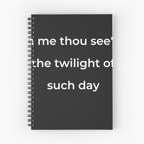 Item preview, “In me thou see’st the twilight of such day” - print white designed and sold by ariksworld.