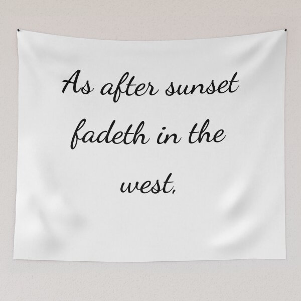 Item preview, “As after sunset fadeth in the west,” - handwriting black designed and sold by ariksworld.