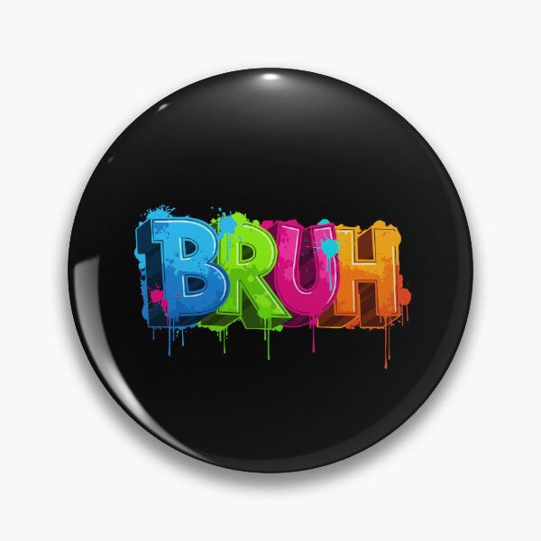 Item preview, Bruh Slang Meme Gen Z Internet Culture Expression designed and sold by PopStars1993.