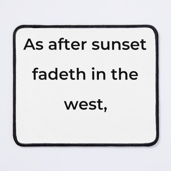 Item preview, “As after sunset fadeth in the west,” - print black designed and sold by ariksworld.
