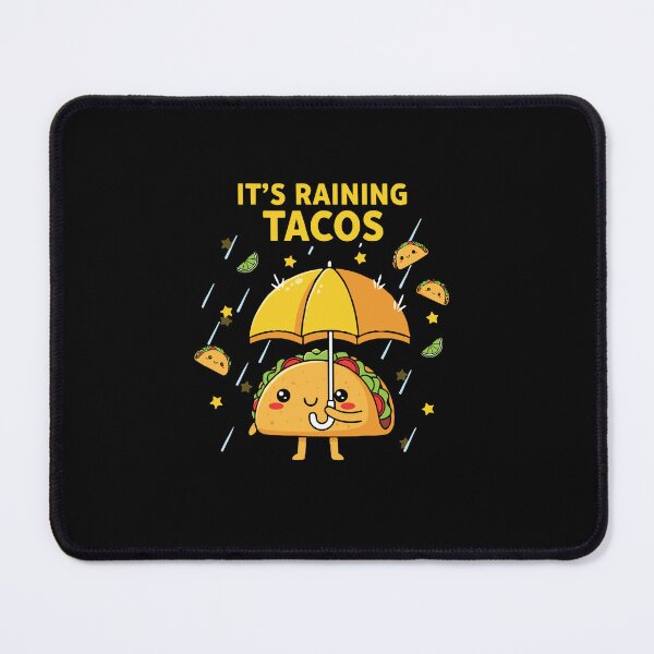Item preview, It's Raining Tacos Taco Lover Foodie Mexican Food Humor designed and sold by PopStars1993.