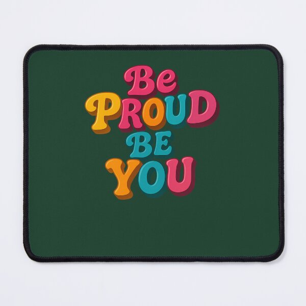 Item preview, Be Proud Be You Groovy Typography 737 designed and sold by AvocadoShopp.