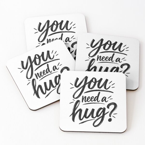 Item preview, You need a hug design designed and sold by Unnecessary Necessities.