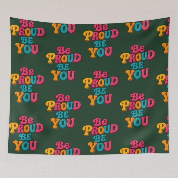 Item preview, Be Proud Be You Groovy Typography 737 designed and sold by AvocadoShopp.